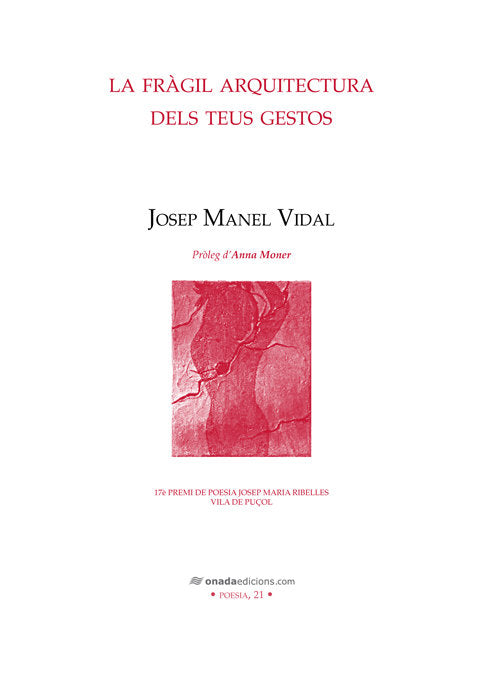 La fràgil arquitectura dels teus gestos, de Vidal Juan, Josep Manel | portada del libro