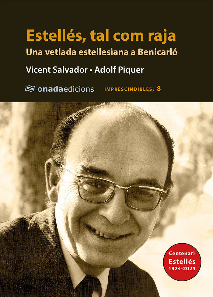 Estellés, tal com raja, de Salvador Liern, Vicent | portada del libro