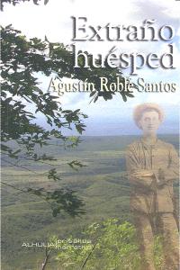Extraño huésped, de ROBLE SANTOS | portada del libro