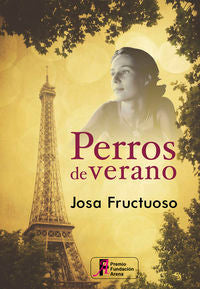 PERROS DE VERANO, de JOSA FRUCTUOSO | portada del libro