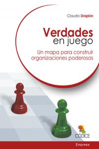 Verdades en juego, de Drapkin Saavedra, Claudio | portada del libro