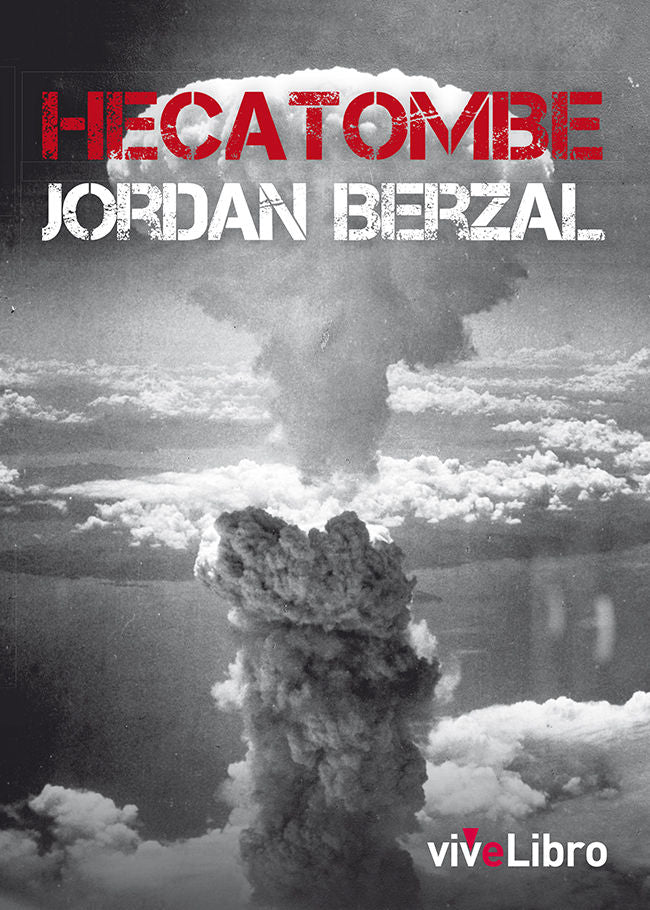 Hecatombe, de BERZAL MARTINEZ | portada del libro