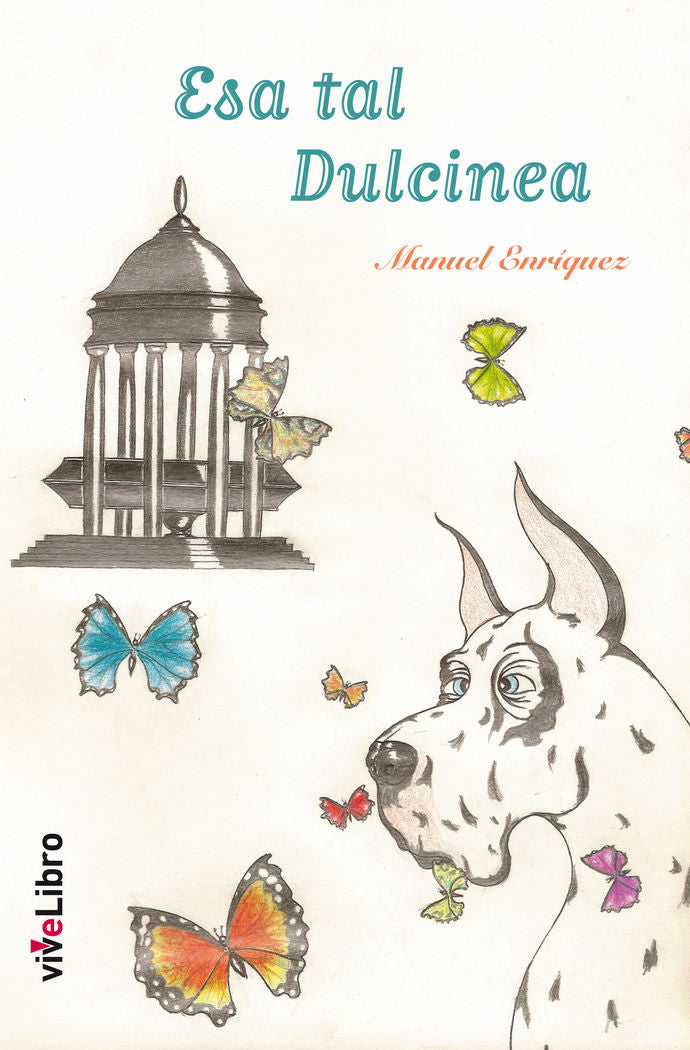 Esa tal Dulcinea, de Enríquez Turiño, Manuel | portada del libro
