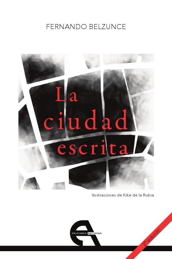 La ciudad escrita, de Belzunce, Fernando | portada del libro