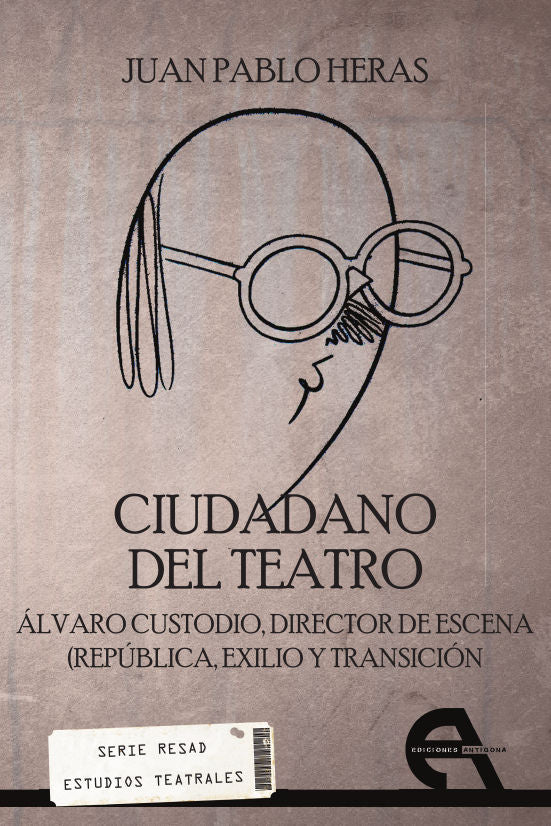 CIUDADANO DEL TEATRO, de Heras | portada del libro