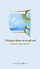 Mariposas blancas en el cielo azul, de Ortega Barriuso | portada del libro