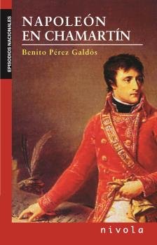 NAPOLEON EN CHAMARTIN, de PEREZ GALDOS, BENITO | portada del libro