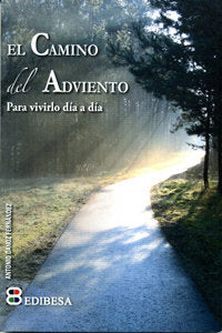 Camino del Adviento, El, de Danoz Fernández, Antonio | portada del libro