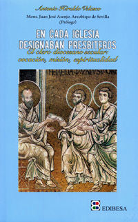 En cada Iglesia designaban presbíteros, de Hiraldo, Antonio | portada del libro
