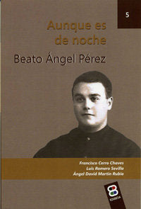 Beato Ángel Pérez, de Cerro Chaves | portada del libro
