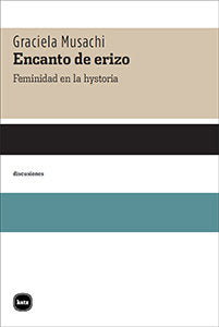 Encanto de erizo, de Musachi (argentina), Graciela | portada del libro
