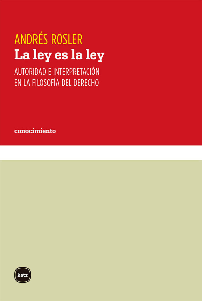 La ley es la ley, de Rosler (argentino), Andrés | portada del libro