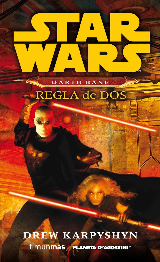 Star Wars Darth Bane Regla de dos (novela), de Karpyshyn, Drew | portada del libro