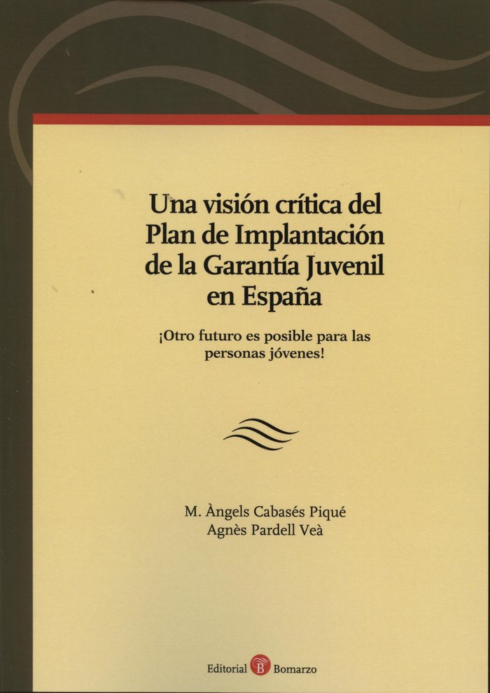 Una visión crítica del Plan de Implantación de la Garantía Juvenil en España, de Cabasés Piqué | portada del libro