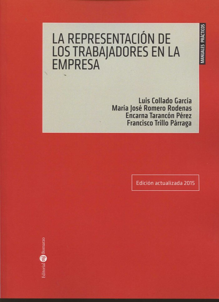 La representación de los trabajadores y trabajadoras en la empresa, de Collado García | portada del libro