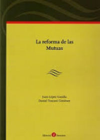 La reforma de las Mutuas, de López Gandía | portada del libro