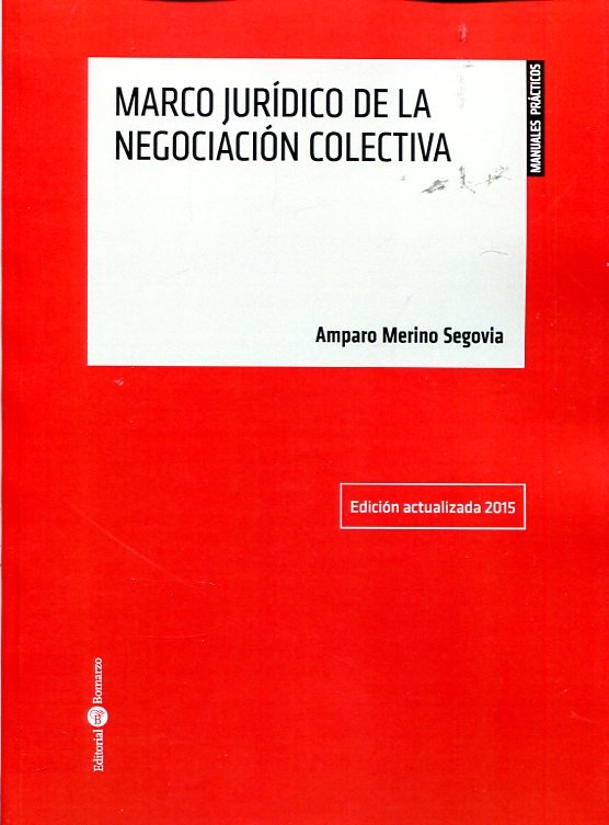 Marco jurídico de la negociación colectiva, de Merino Segovia | portada del libro