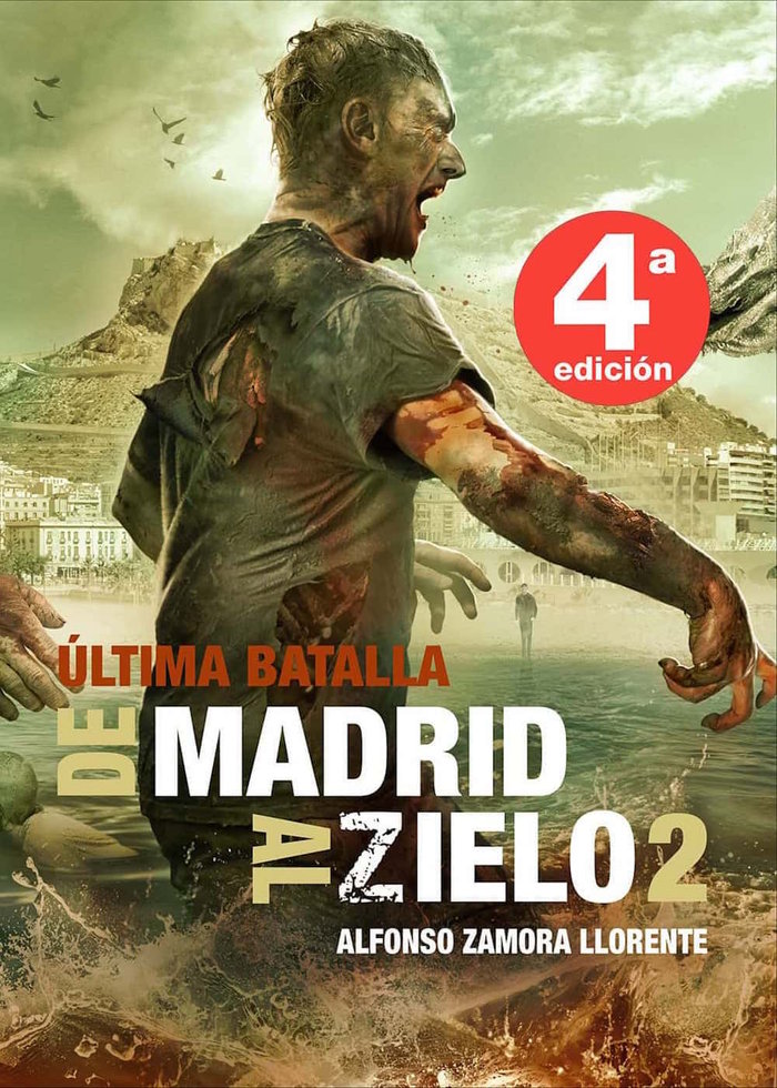 De Madrid al Zielo 2, de Zamora Llorente, Alfonso | portada del libro