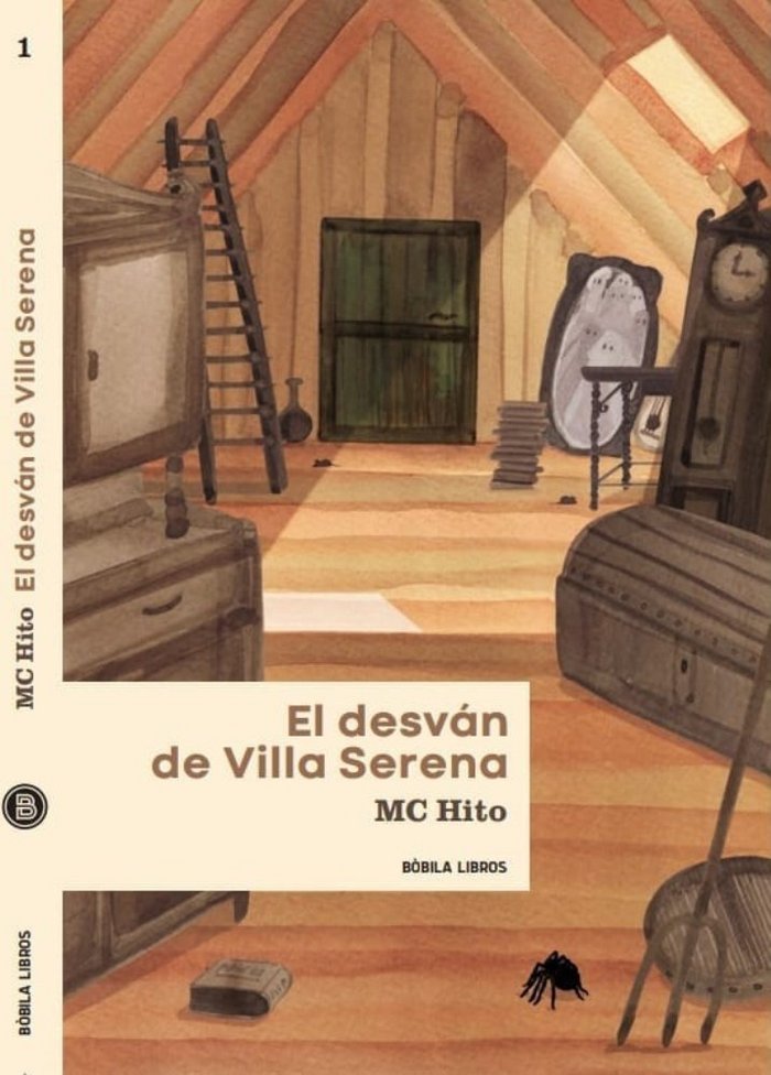 El desván de Villa Serena, de Hito Ortega, María Concepción | portada del libro