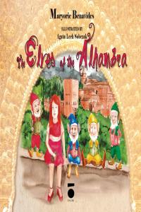 The elves of the Alhambra, de MUñOZ PéREZ | portada del libro