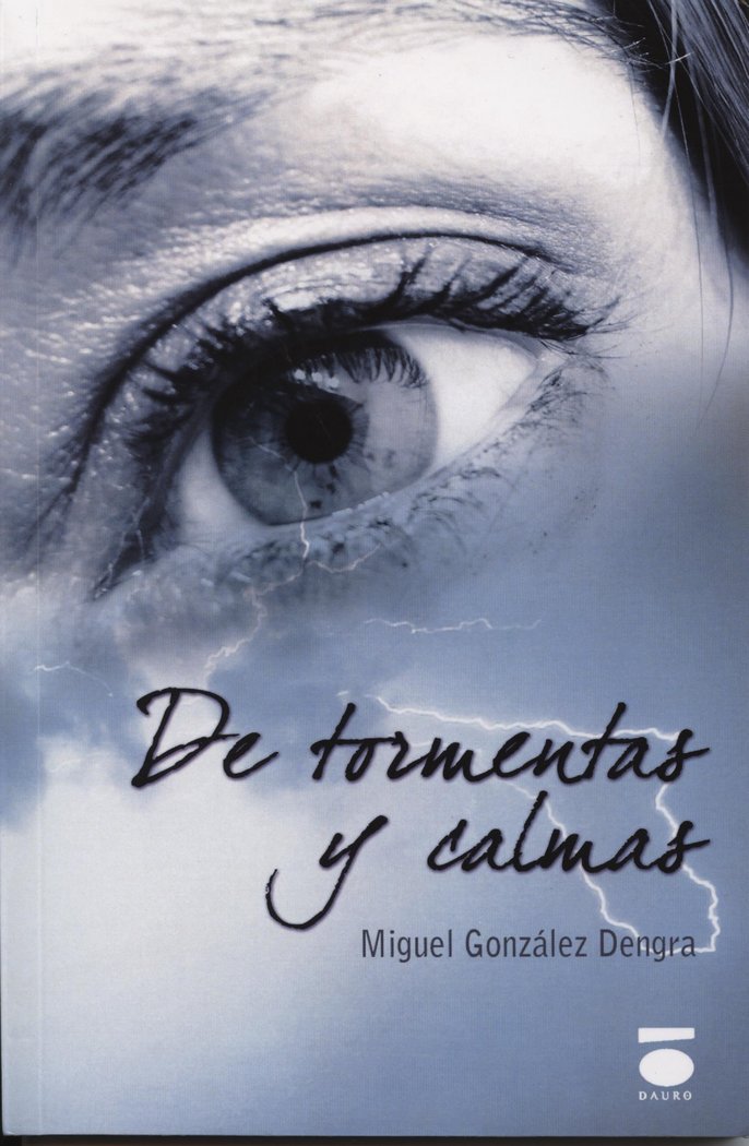 De tormentas y calmas, de GONZáLEZ DENGRA | portada del libro