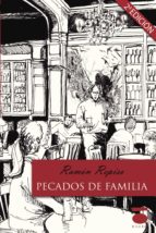 PECADOS DE FAMILIA, de RAMON REPISO | portada del libro