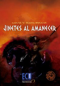 Jinetes al amanecer, de Segarra Berenguer, Manuel V. | portada del libro