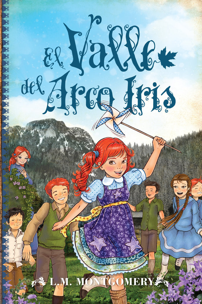El Valle del Arco Iris, de Montgomery, Lucy Maud | portada del libro
