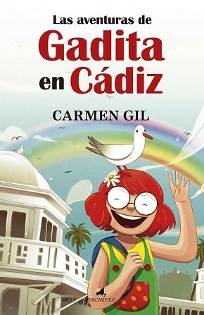Las aventuras de Gadita en Cádiz, de Carmen Gil | portada del libro
