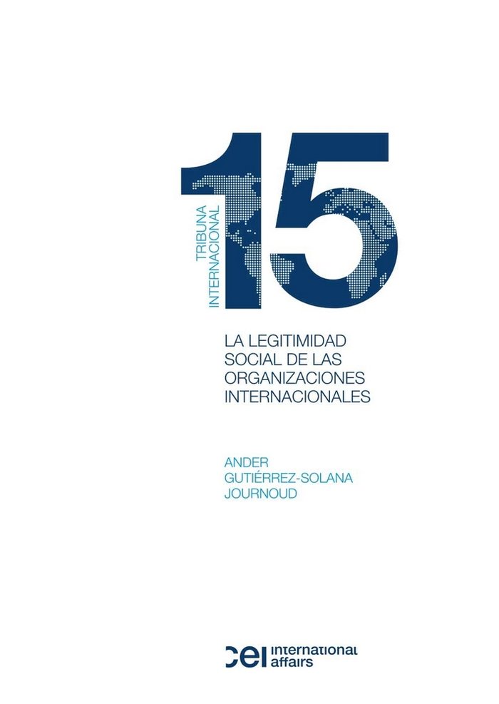 La legitimidad social de las organizaciones internacionales, de Gutiérrez-Solana Journoud, Ande | portada del libro