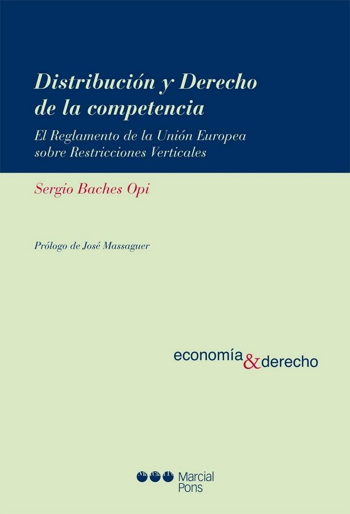 Distribución y Derecho de la competencia, de Baches Opi, Sergio | portada del libro