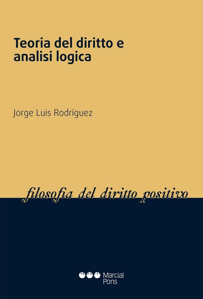 Teoria del diritto e analisi logica, de Rodríguez, Jorge Luis | portada del libro