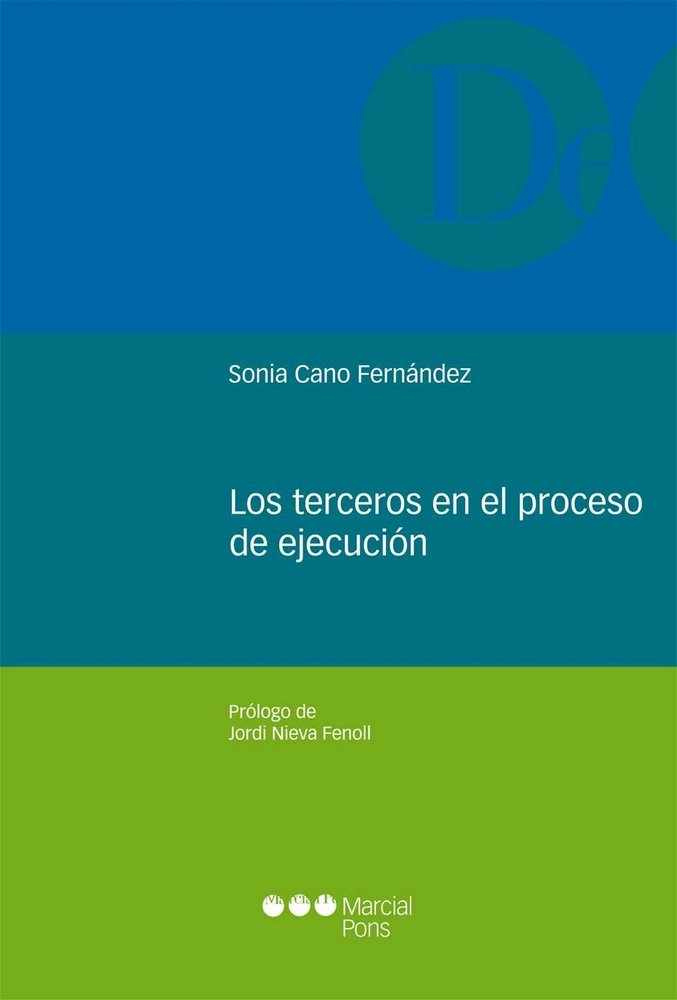 Los terceros en el proceso de ejecución, de Cano Fernández, Sonia | portada del libro