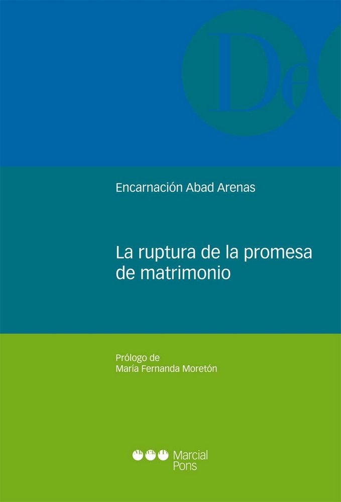 La ruptura de la promesa de matrimonio, de Abad Arenas, Encarnación | portada del libro