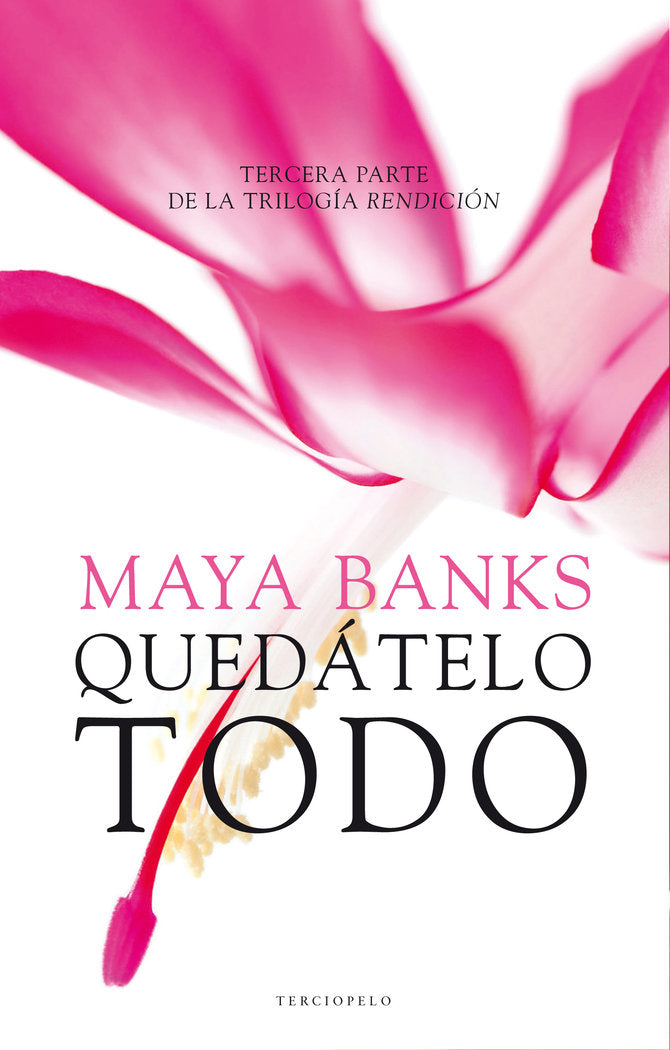 Quédatelo todo. Rendición III, de Banks, Maya | portada del libro