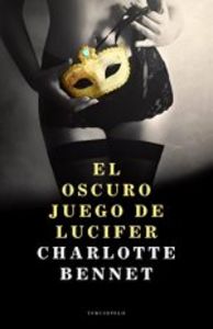 El oscuro juego de Lucifer, de Bennet | portada del libro