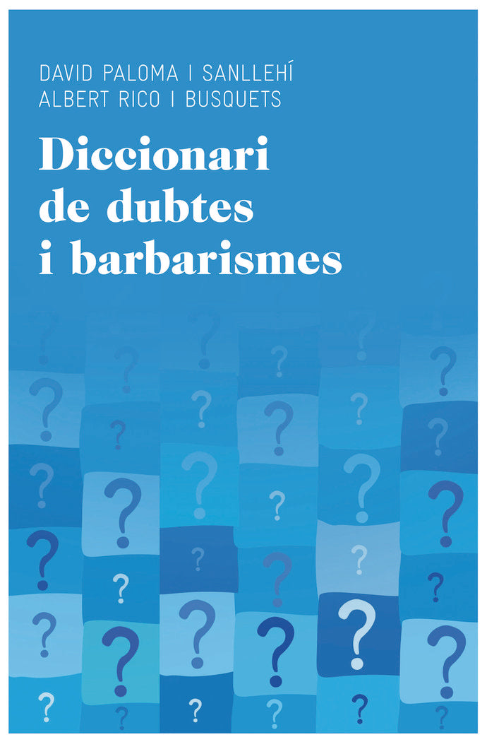 Diccionari de dubtes i barbarismes, de Paloma Sanllehí, David | portada del libro
