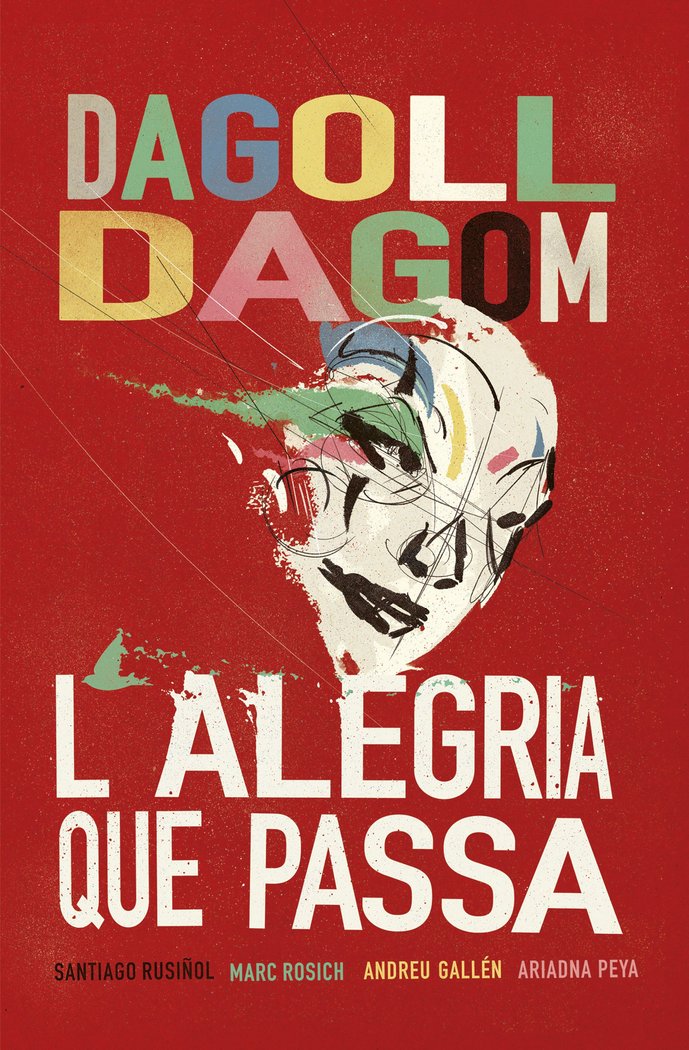 L'alegria que passa, de DAGOLL DAGOM, S. A. | portada del libro