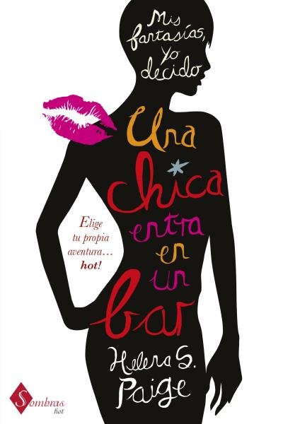 Una chica entra en un bar, de Paige, Helena S. | portada del libro