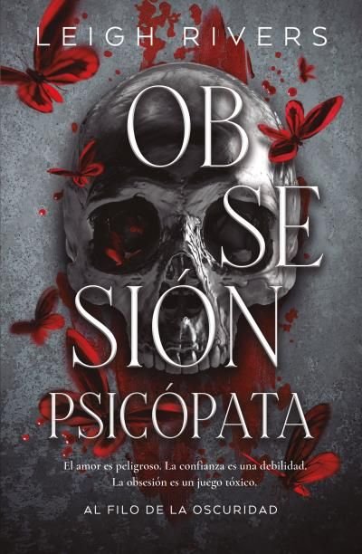 OBSESION PSICOPATA, de RIVERS, LEIGH | portada del libro