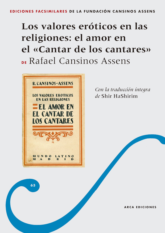 LOS VALORES EROTICOS EN LAS RELIGIONES: EL AMOR EN EL CANTAR, de CANSINOS ASSENS, RAFAEL | portada del libro