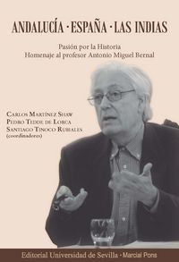 ANDALUCÍA. ESPAÑA. LAS INDIAS, de Martínez Shaw, Carlos | portada del libro