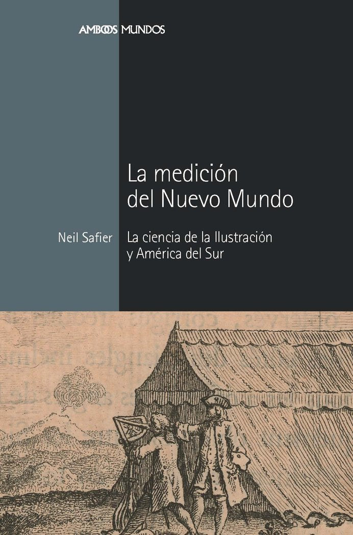 MEDICIÓN DEL NUEVO MUNDO, LA, de Safier, Neil | portada del libro