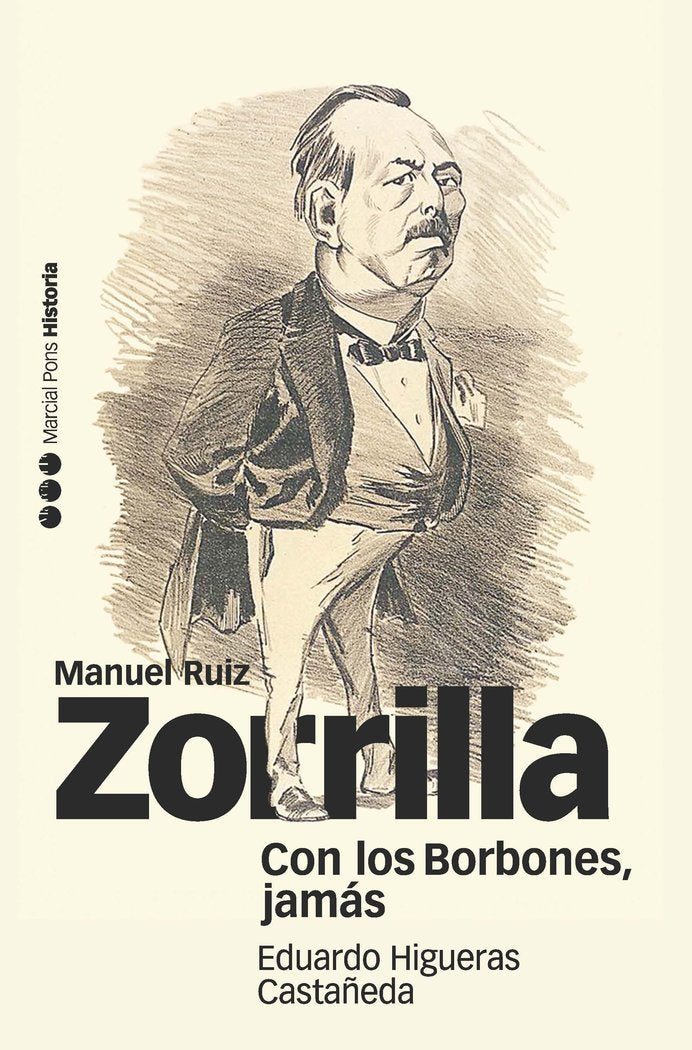 CON LOS BORBONES, JAMÁS, de Higueras Castañeda, Eduardo | portada del libro