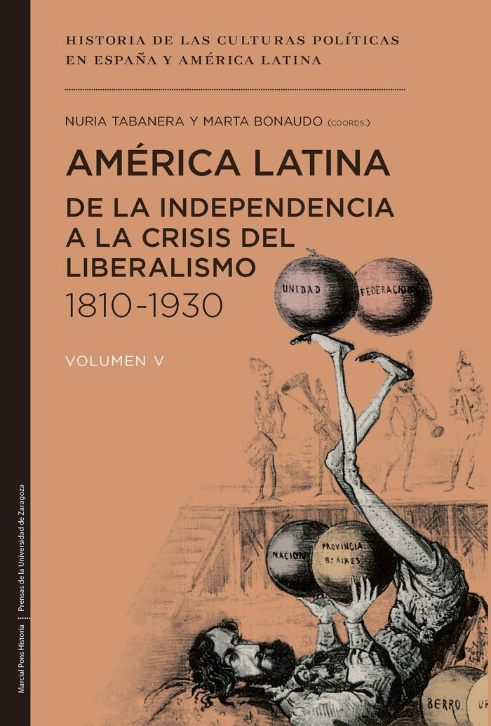 América Latina de la independencia a la crisis del liberalismo 1810-1930, de Bonaudo, Marta | portada del libro