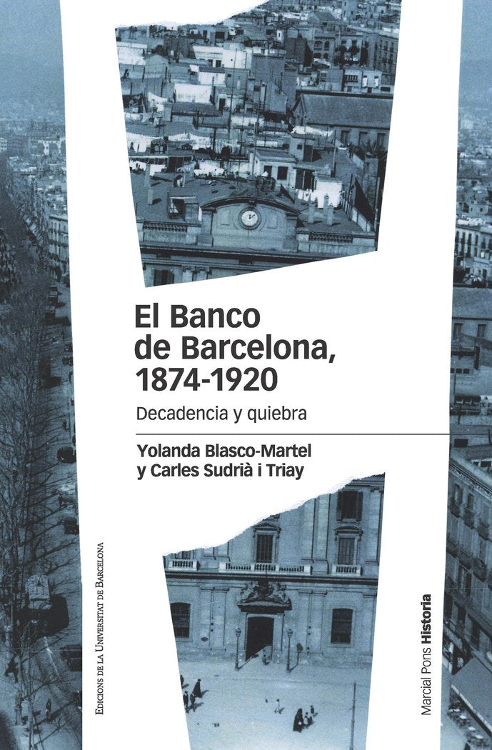 BANCO DE BARCELONA 1874-1920, EL, de Blasco-Martel, Yolanda | portada del libro