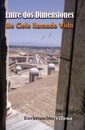 Entre dos dimensiones, de VILLENA DOMíNGUEZ, ENCARNACIóN | portada del libro