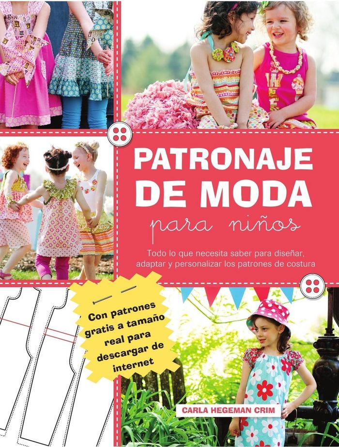 Patronaje de moda para niños, de Hegeman Crim | portada del libro