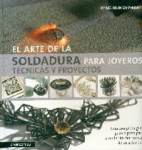 El arte de la soldadura para joyeros, de Devenney | portada del libro