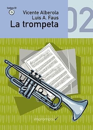 TROMPETA 2, LA, de ALBEROLA I BAVIERA | portada del libro
